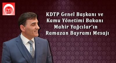 KDTP Genel Başkanı Mahir Yağcılar’ın Ramazan Bayramı Mesajı